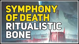 Ritualistic Bone Symphony of Death Destiny 2 [upl. by Bowra]