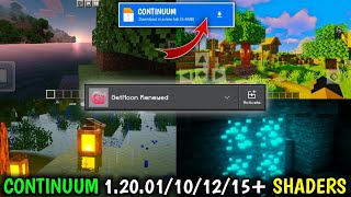 🔥 CONTINUUM SHADER FOR MCPE 120 ✨ SHADERS LIKE CONTINUUM FOR MCPE 120  MEDIAFIRE LINK 💯 [upl. by Valentine]