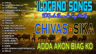 TOP 10 ILOCANO LOVE SONGS 2024💖MOST REQUESTED ILOCANO BALSE NONSTOP MEDLEY 2024  may2024 chivas [upl. by Alim]