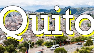 Why Quito is AWESOME  Surprising Facts About Ecuadors Capital [upl. by Agnimod]