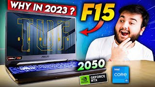 Intel i5 11400H in 2023 🤯  Asus TUF Gaming F15 RTX 2050 [upl. by Lathan]