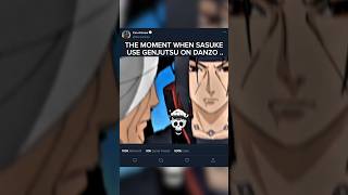 The moment when Sasuke use Genjutsu on Danzo 🔥 shorts naruto anime [upl. by Wilkens840]