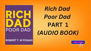 Rich Dad Poor Dad AUDIO BOOK PART 1 [upl. by Mastrianni]