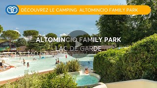 Camping Lac Garda DÃ©couvrez le camping Altomincio Family Park Ã Valeggio sul mincioHomair Vacances [upl. by Anai]