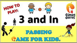 3 amp In Passing amp Receiving Game for kids  The Games Gurus  PhysedGames  PE Invasion Games [upl. by Sascha198]