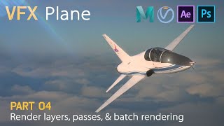 Render layers passes amp batch rendering with Maya amp VRay  VFX Plane Part 04 Deprecated Workflow [upl. by Negris]