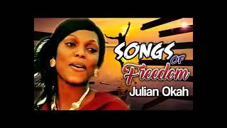 Songs Of Freedom  Sis Juliana Okah  Nigerian Gospel Song [upl. by Lathrop822]