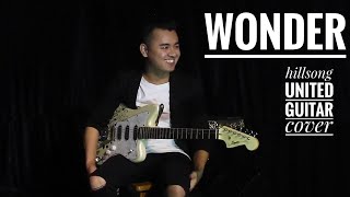 WONDER HILLSONG UNITED LEAD GUITAR COVER [upl. by Adnohser]