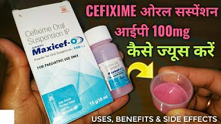 Cefixime ओरल सस्पेंशन आईपी 100mg  Aristo MaxicefO 100 mg Uses In Hindi  एरिस्टो मैक्सीसेफ ओ [upl. by Marne]