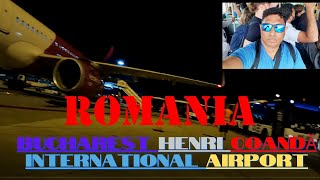 romania  Bucharest Henri Coandă International Airport [upl. by Broddy878]