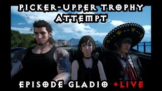 Livestream Picker Upper Trophy  Episode Gladio [upl. by Nailluj]