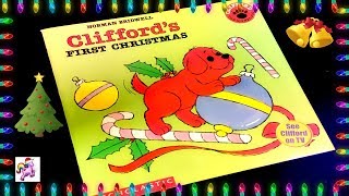 CLIFFORDS FIRST CHRISTMAS  Read Aloud  Storybook for kids children amp adults [upl. by Siryt154]