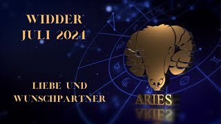 ♈💖Widder und die Liebe im Juli 24  Mit Vertrauen ins Liebesglück💖♈ [upl. by Eelinnej]