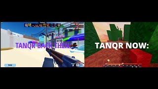 😈Tanqr Now vs Tanqr Back Then😈TanqR [upl. by Antonetta]