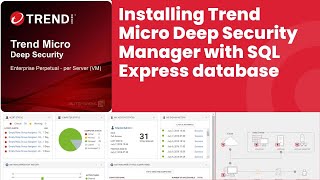 How to install Trend Micro Deep Security Manager with SQL Express 2022 Step by stepTutorial2024 [upl. by Noma955]