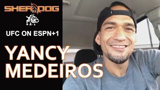 UFC Brooklyns Yancy Medeiros Talks Gregor Gillespie Rib Injury amp Drop To Lightweight [upl. by Ahtanoj]