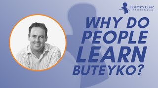 Why Do People Learn the Buteyko Breathing Method [upl. by Aicelef]