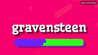 GRAVENSTEEN  HOW TO PRONOUNCE IT [upl. by Refinneg]