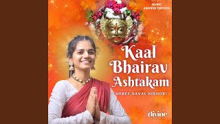 Kaal Bhairav Ashtakam [upl. by Hteazile]