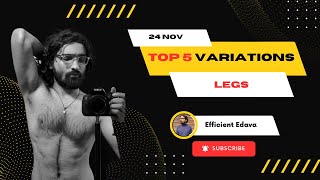 Top 5 variations for Leg Workout  Beginners Intermediate level [upl. by Wiebmer126]