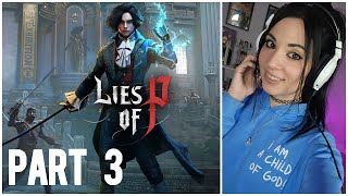 Lies of P Stream Part 3 BIRTHDAY STREAM [upl. by Ikcir]