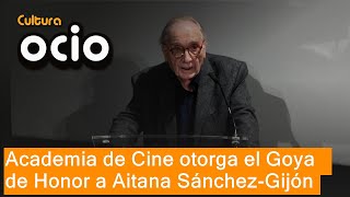 La Academia de Cine otorga el Goya de Honor 2025 a Aitana SánchezGijón [upl. by Anyrtak255]