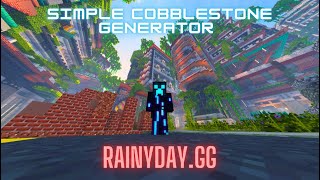 How to make a simple cobblestone generator on RainyDay  S1 Ep 1 [upl. by Nimajeb525]