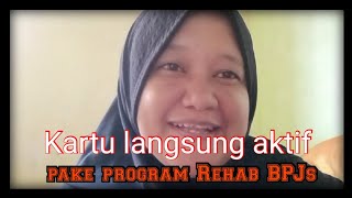 program rehab bpjs untuk yang nunggak berapa bulan apakah kartu langsung aktif [upl. by Tilden]