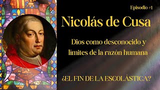 Nicolas de Cusa  La revolución de las ideas escolásticas ✝️ [upl. by Odla]