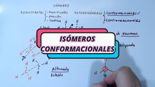 ISÓMEROS CONFORMACIONALES PROYECCIONES DE NEWMAN Y EN CABALLETE [upl. by Analos222]