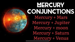 What is Mercury  Conjunction of mercury with all planets   Blessings and Curses  Deep insight [upl. by Meurer]