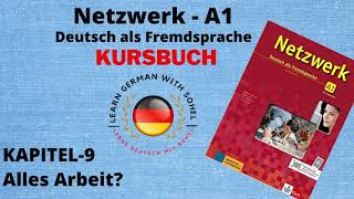 Netzwerk Kursbuch  A1 Audio II KAPITEL – 9 II Alles Arbeit [upl. by Ahsyek784]