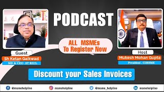 MSME to Register on TReDS to get Sale Invoice Discounting MD amp CEO RXIL Mr Ketan Gaikwad explained [upl. by Mailiw]