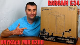 BARGAIN £34 UNYKAch MIR B200 PC Case Unboxing and Overview [upl. by Kitchen]