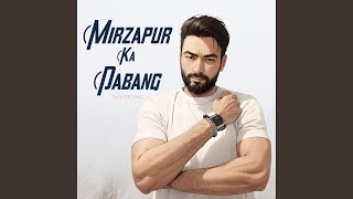 Mirzapur Ka Dabang [upl. by Anolla870]