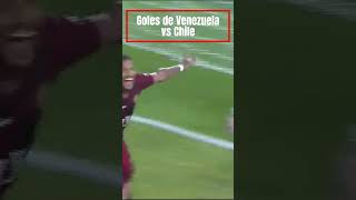 Goles de Venezuela vs Chile  Eliminatorias Mundial 2026 futbol shorts goles [upl. by Nirrak]