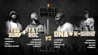 TSU SURF TAY ROC VS K SHINE DNA SMACK URL RAP BATTLE  URLTV [upl. by Acirem]