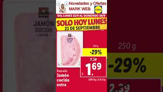 🛒OFERTAS DESTACADAS SUPERMERCADO LIDL del LUNES 23 AL DOMINGO 29 de SEPTIEMBRE de 2024 lidlofertas [upl. by Adigun]