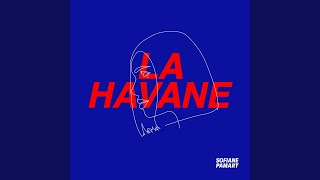 La Havane [upl. by Feledy]