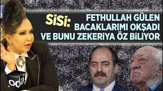 Seyhan Soylu Sisi Fethullah Gülen bacaklarımı okşadı ve bunu Zekeriya Öz biliyor [upl. by Enamart]