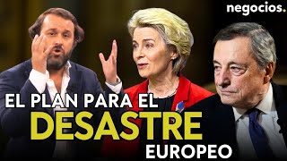 “Estáis arruinando a una generación entera” este es el plan que quiere arreglar el desastre europeo [upl. by Cari]