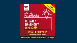 OTi amp Mazurkiewicz  Dodatek osłonowy  edycja 2024 [upl. by Garrison]