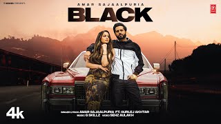 BLACK Official Video  Amar Sajaalpuria  Gurlej Akhtar  Latest Punjabi Songs 2024 [upl. by Avery]