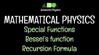 Mathematical Physics Special Functions Bessel’s function Recursion Formula [upl. by Nylavad]