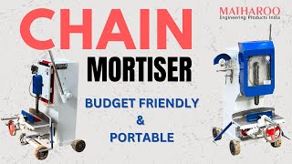 Portable Chain Mortiser  चोरस सुराख़  Budget Friendly Wood Working Machine  Matharoo Machines [upl. by Hannie]