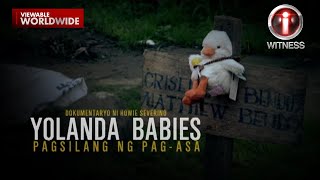 ‘Yolanda Babies’ dokumentaryo ni Howie Severino Stream Together  IWitness [upl. by Robers]