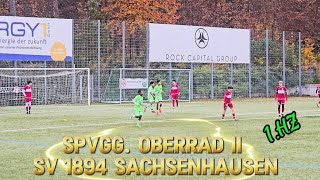 SpVgg Oberrad II vs SV 1894 Sachsenhausen  1Hz  8Spieltag [upl. by Anilave]