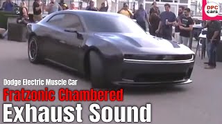 Dodge Charger Daytona SRT Electric Muscle Car Fratzonic Chambered Exhaust Sound [upl. by Aicnerolf]