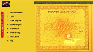 Sur Sagar Vol2 RaagHamsadhwani Pravin Godkhindi [upl. by Dnomra]