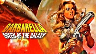 Barbarella Origin  60s Psychedelic Queen Of Galaxy Robbed Everybodys Heart amp Deserves A Comeback [upl. by Meedan464]